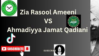 1534 - Zia Rasool Ameeni Lecture on Jamat Ahmadiyya Qadiani