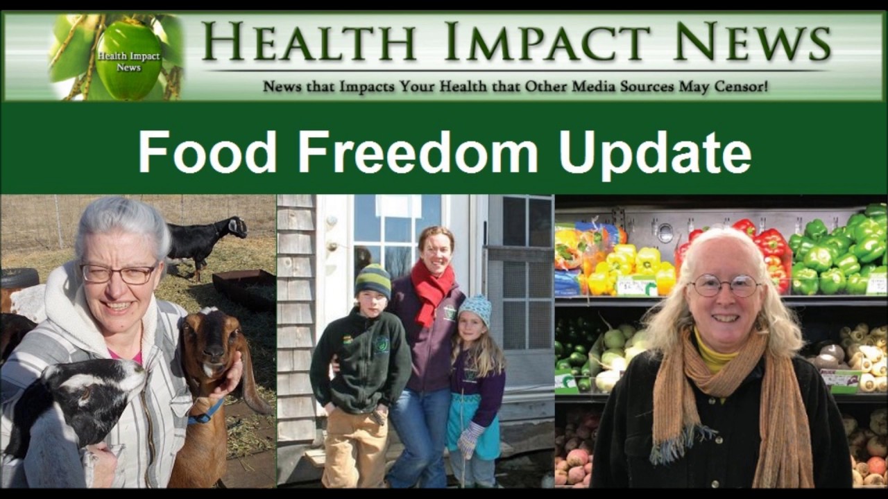 Food Freedom Update from Health Impact News