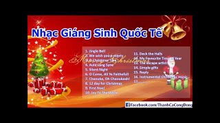 Nhạc Giáng Sinh - Noel Quốc Tế 2017 Hay Nhất, Sôi Động Nhất