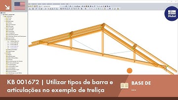 [EN] KB 001672 | Utilização de tipos de barra e articulações num exemplo de treliça