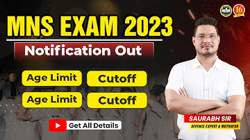 MNS 2023 Application Form | MNS 2023 Exam Notification Out  | MNS Exam 2023 Preparation   MKC
