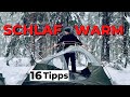 Übernachten bei KÄLTE!! 16 TIPPS
