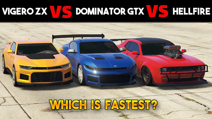 GTA 5 ONLINE: VIGERO ZX VS DOMINATOR GTX VS HELLFIRE WHICH IS FASTEST?