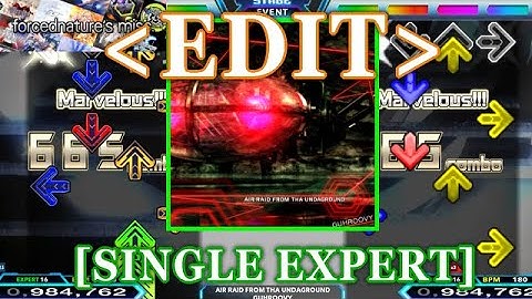 【StepMania EDIT】 AIR RAID FROM THA UNDAGROUND  [SINGLE EXPERT] Lv.16