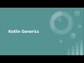 Kotlin generics