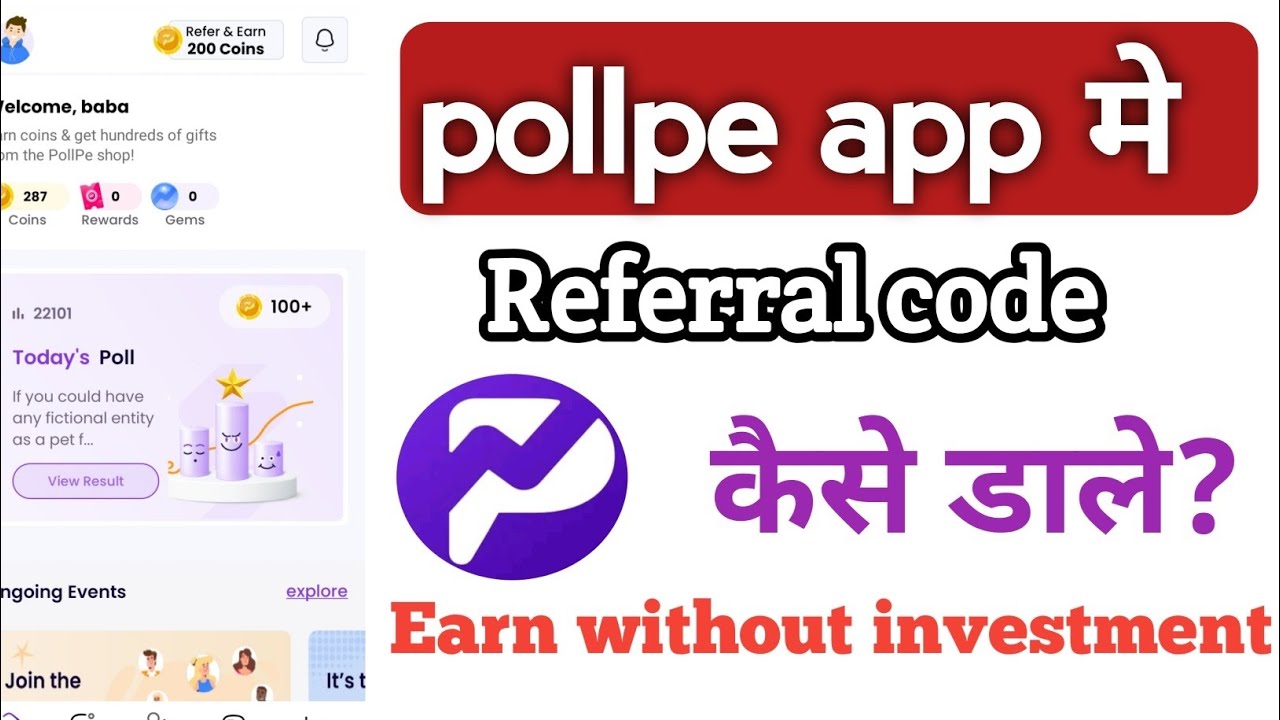 pollpe app referral code | poll pe app referral code | without investment app 2024