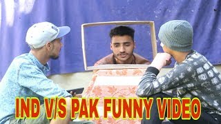 Ind V/S Pak Funny Video Ind V/S Pak Funny Video