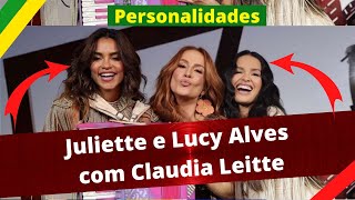 Juliette e Lucy Alves no show de Cláudia Leitte