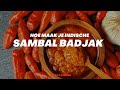 Hoe maak je indische sambal badjak