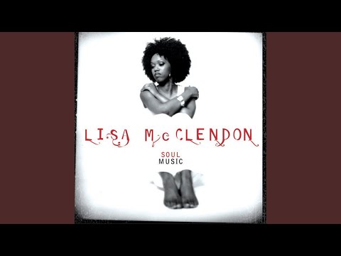 Lisa McClendon — Hey Now