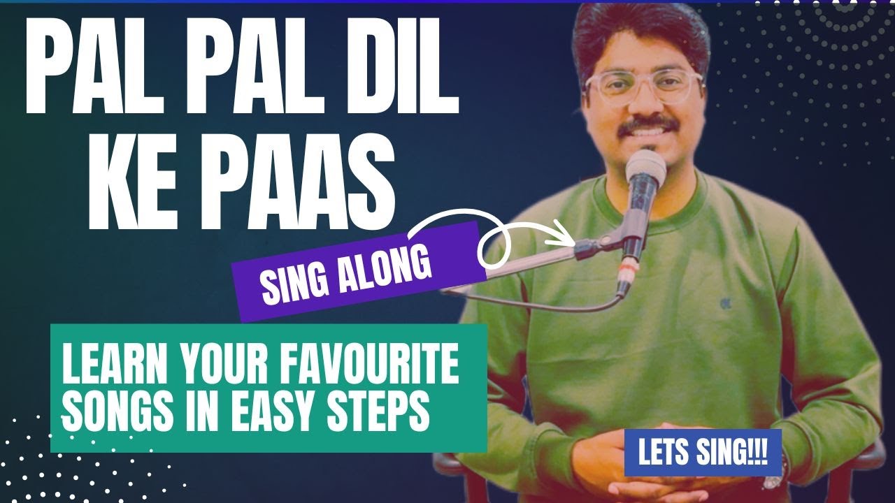 Learn to Sing Pal Pal Dil Ke Paas | Kishore Kumar | KSV Music Tutorials | Online Music Classes |