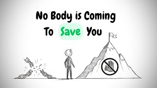 Stop Waiting. Nobody Is Coming.