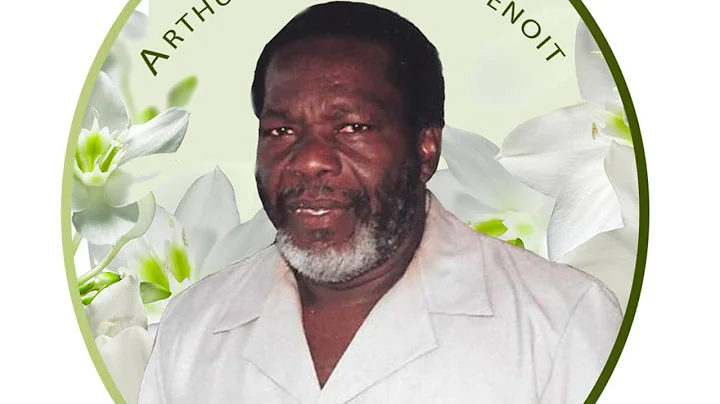CELEBRATING THE LIFE OF ARTHUR ALEXANDER BENOIT