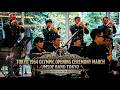 Tokyo 1964 Olympic Opening Ceremony March | 東京オリンピック・マーチ|希望の時代を奏でる行進曲 東郷の杜音楽祭 海上自衛隊東京音楽隊