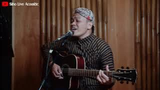 DEMI WAKTU - GEISHA X ENDA UNGU || SIHO (LIVE ACOUSTIC COVER)