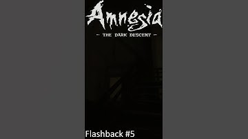 Flashback #5 - Amnesia: The Dark Descent #shorts #amnesia #amnesiashorts #thedarkdescent #horror