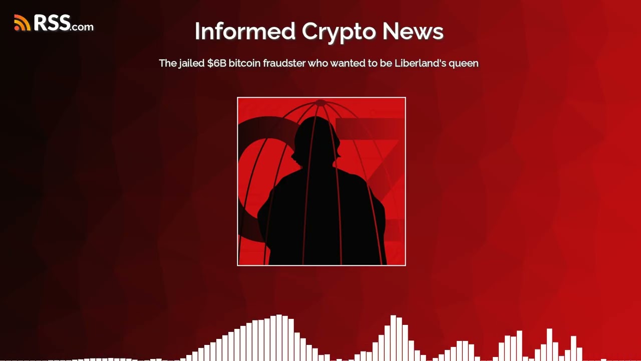 The jailed $6B bitcoin fraudster who wanted to be Liberland’s queen