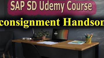 66- SAP SD Free Course: Consignment Handson