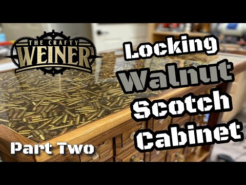 Woodworking - How To Build A Locking Walnut Scotch Cabinet - Part Two