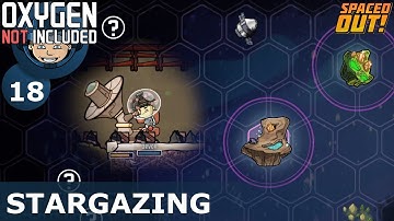 STARGAZING - ONI - Spaced Out: Afl. #18 (Zuurstof niet inbegrepen)