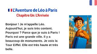 Learn French with a Story: Leo's Adventure in Paris (Beginner French with English Translation).