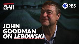 John Goodman on making "The Big Lebowski" and working with Jeff Bridges | American Masters | PBS