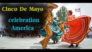 America Celebrate Cinco De Mayo Thousands Celebrate Cinco De Mayo In America 2021 Cinco De Mayo