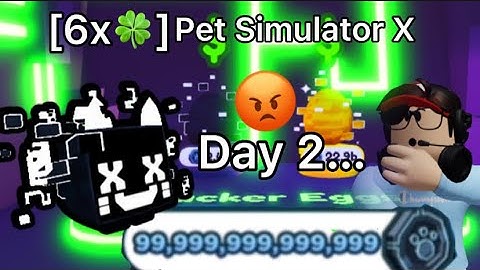 Trying to hatch the HUGE HACKED CAT with 6x🍀 luck in Pet Sim X [DAY 2]