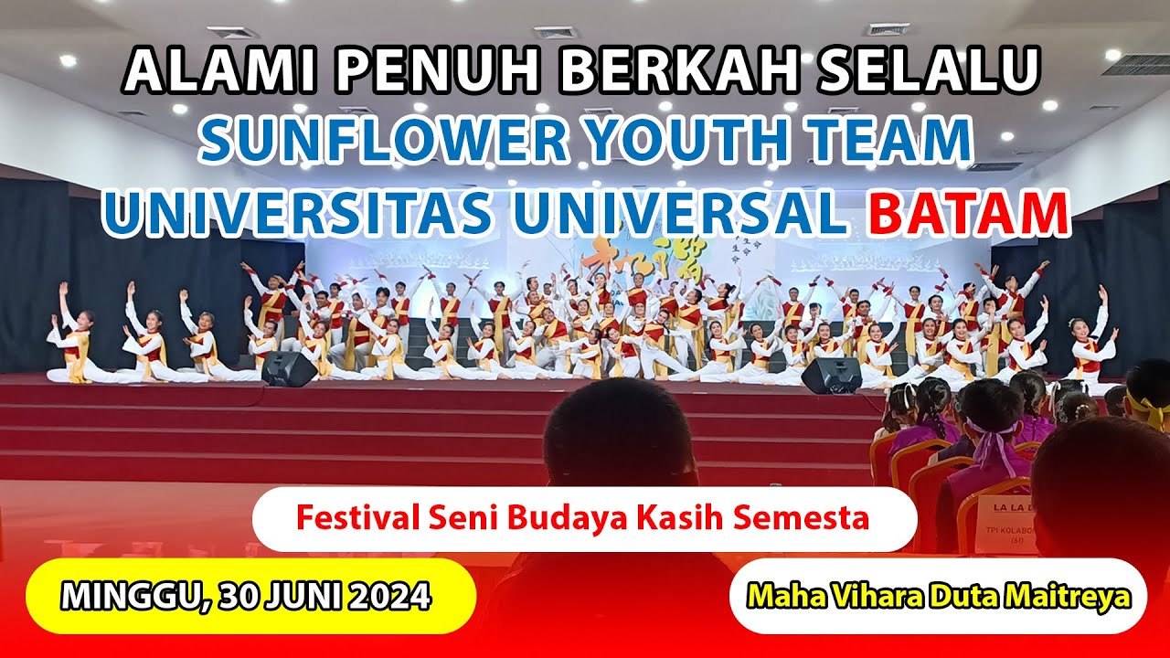 Alami Penuh Berkah Selalu | Festival Seni Budaya Kasih Semesta Batam Ke-15 / 2024