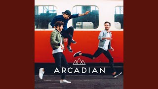 Video thumbnail of "Arcadian - Ce que tu m'as appris"