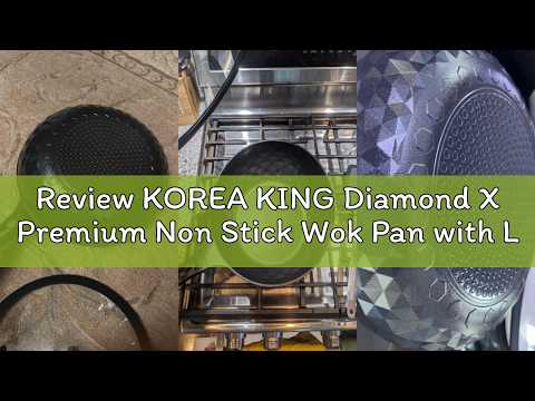 Review KOREA KING Diamond X Premium Non Stick Wok Pan with Lid - 11" Large Flat Bottom Chinese Wok -