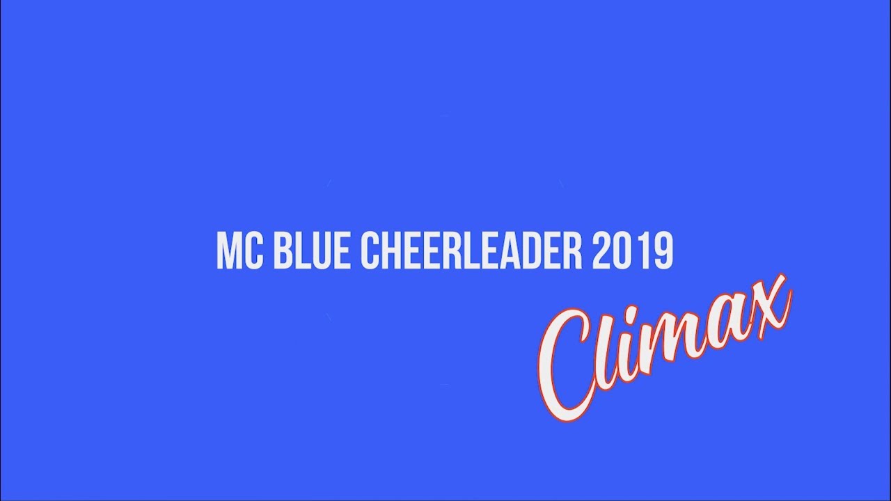 หลีดไคลแม็กซ์มงฟอร์ต 2562 - สีน้ำเงิน [ MC Climax Blue Cheerleader 2019 ]