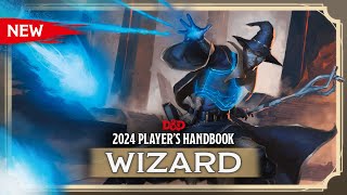 New Wizard Class | 2024 Player's Handbook | D&D
