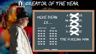 MIKE DEAN:SUPER PRODUCER,SUPER STONER