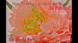 How to make a Coffee Filter Peony with Hey Angela Marie