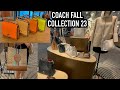 COACH OUTLET COLLECTION 23 *Fall 23!