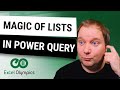 Magic of Lists in Power Query