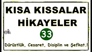 Dinlendiren Ve Düşündüren 33 Kıssa Hikaye İlaç Gibi Mutlaka Dinleyin Yol Gösteren Öğütler