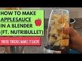 The BEST Way to Make Raw Applesauce in the Nutribullet (Or Any Blender)