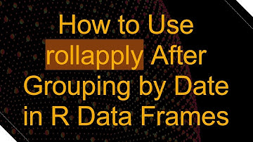 How to Use rollapply After Grouping by Date in R Data Frames