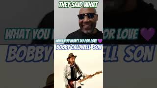 rocking with Bobby Caldwell 1978 what you won't do for Love #bobbycaldwell#music #bobbysoxer