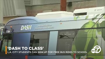 DASH offering free bus rides to school for L.A. students | ABC7