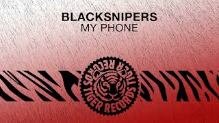 Blacksnipers - My Phone