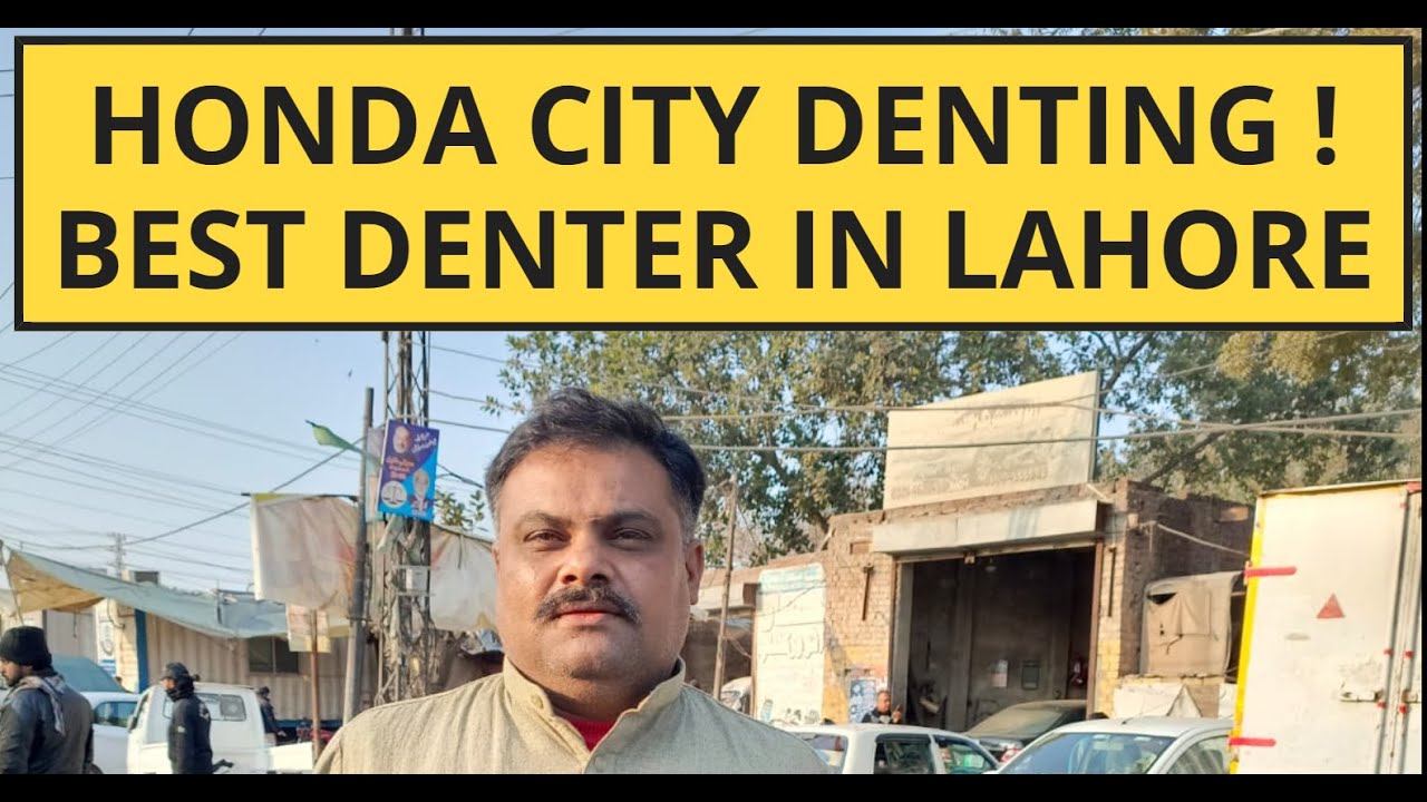 Best Dry Denter | Expert Mechanic In Lahore | Honda City Dry Denting ...