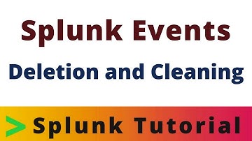 Splunk Events - Deletion and Cleaning | Tech Tonic with Kiran