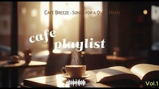 Cafe Playlist Vol1