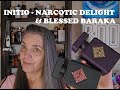 INITIO - NARCOTIC DELIGHT &amp; BLESSED BARAKA Fragrance Review 2024 (You Picked!)