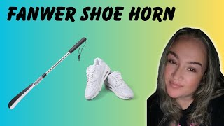 Honest Review of the Fanwer Shoe Horn