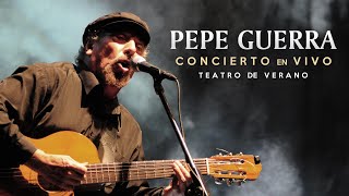 Pepe Guerra - Concierto En Vivo