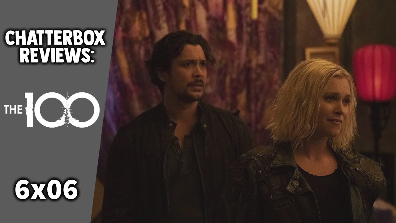 The 100 Season 6 Episode 6: "Memento Mori" Review - YouTube